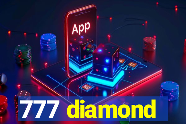 777 diamond