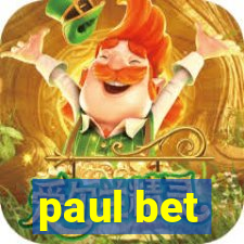 paul bet