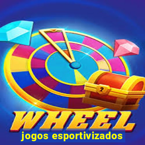 jogos esportivizados