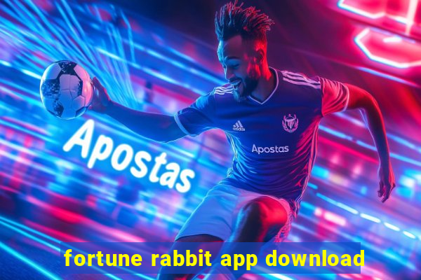 fortune rabbit app download