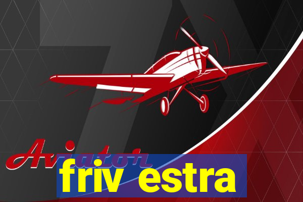 friv estra