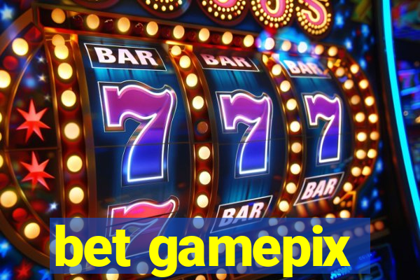 bet gamepix