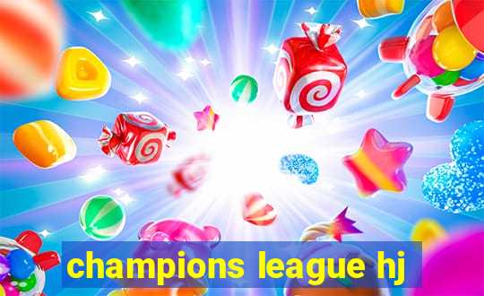 champions league hj