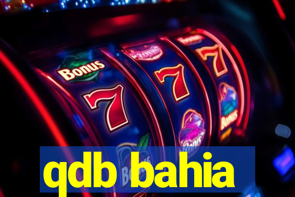 qdb bahia