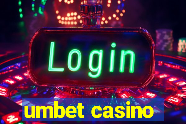 umbet casino