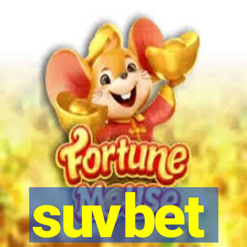 suvbet