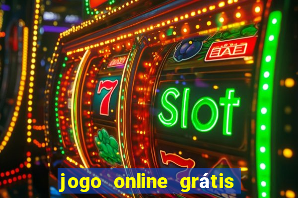 jogo online grátis ganhar dinheiro