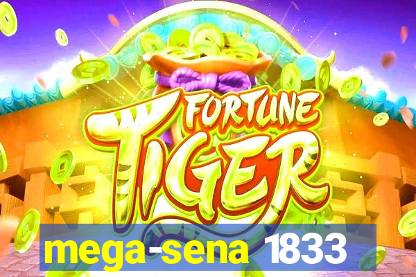 mega-sena 1833