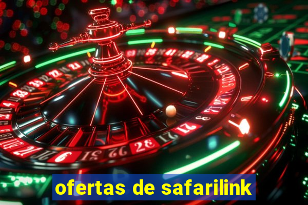 ofertas de safarilink