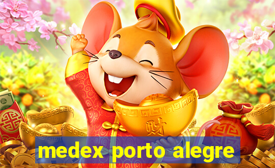 medex porto alegre