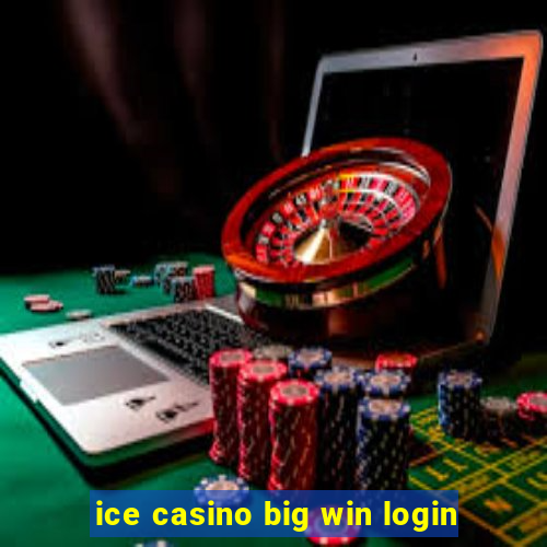 ice casino big win login