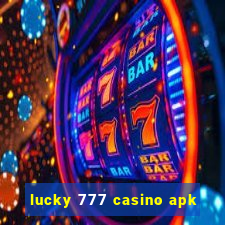 lucky 777 casino apk