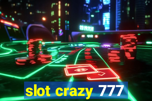 slot crazy 777