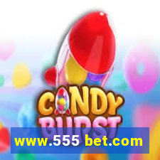 www.555 bet.com