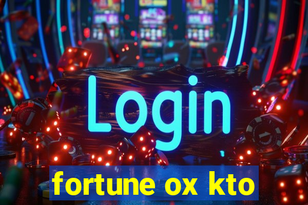 fortune ox kto