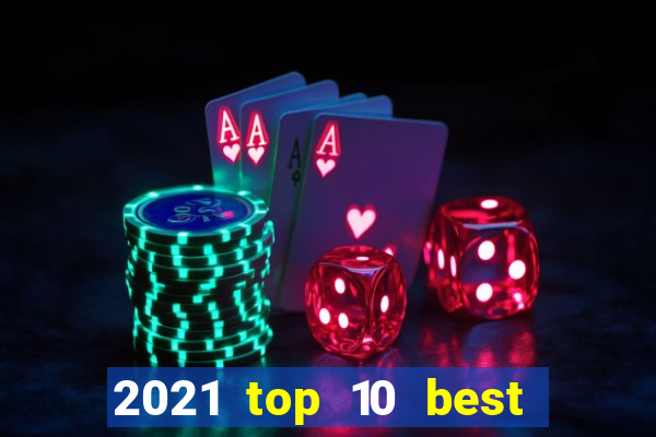 2021 top 10 best online canadian casinos