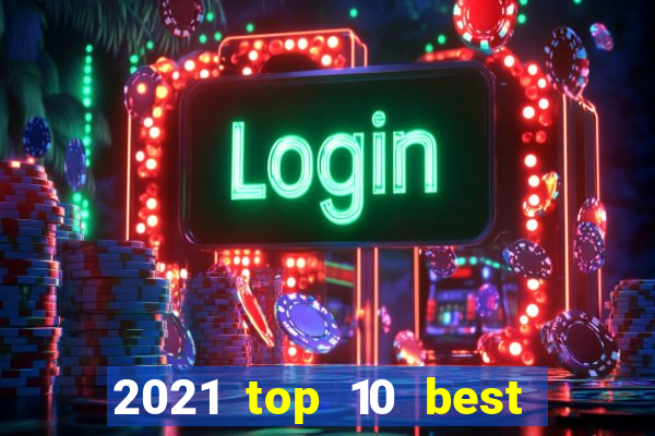 2021 top 10 best online canadian casinos