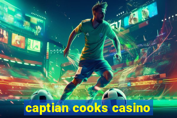 captian cooks casino