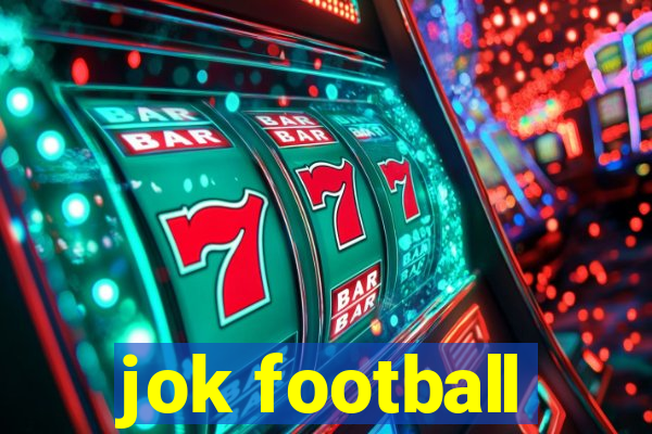 jok football