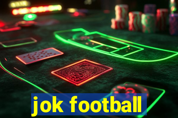 jok football