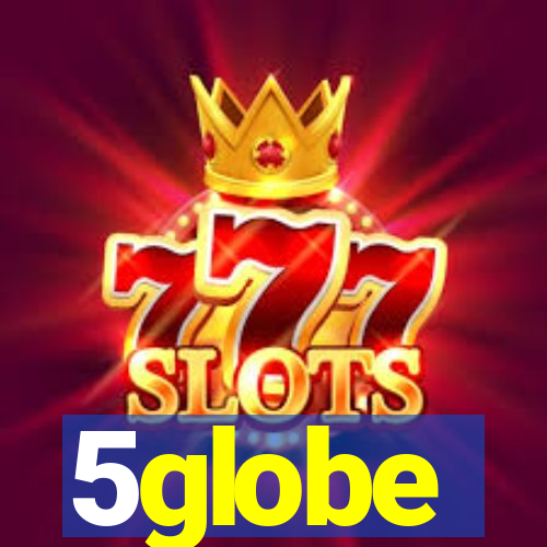 5globe