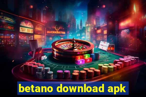 betano download apk