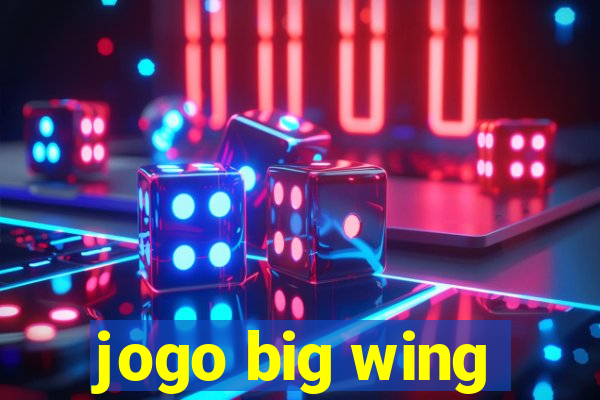 jogo big wing