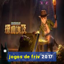 jogos de friv 2017