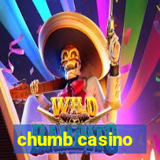 chumb casino