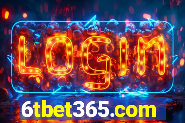 6tbet365.com