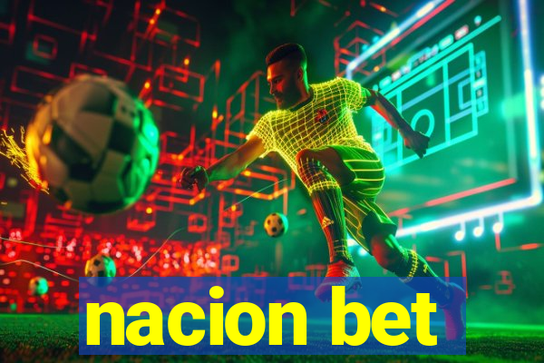 nacion bet