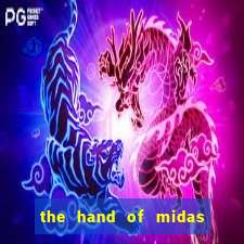 the hand of midas slot pragmatic play