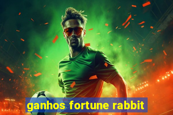 ganhos fortune rabbit