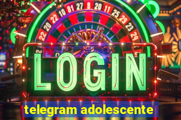 telegram adolescente