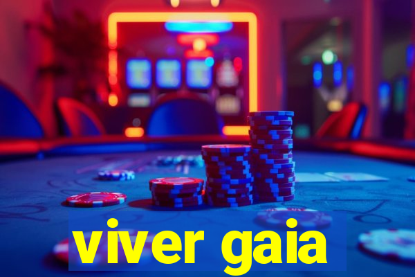 viver gaia