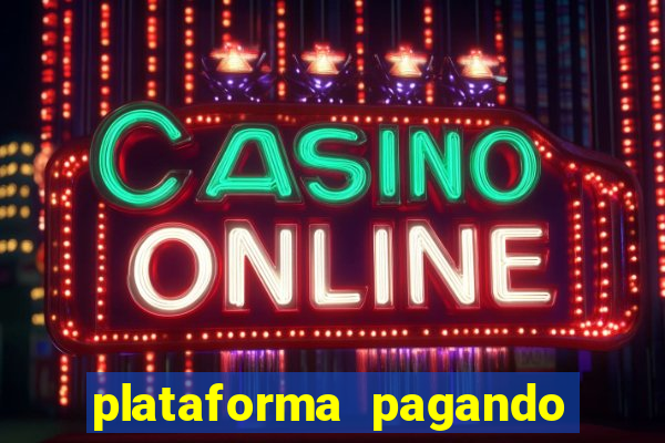 plataforma pagando muito fortune tiger