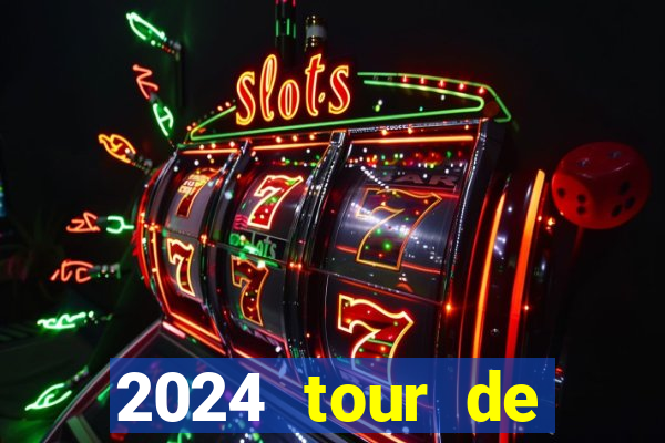 2024 tour de france stage locations casino mecca