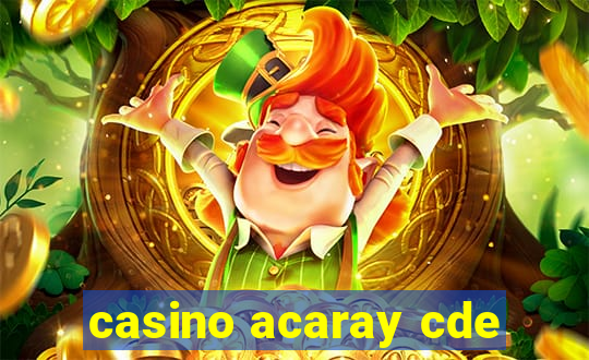 casino acaray cde