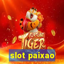 slot paixao