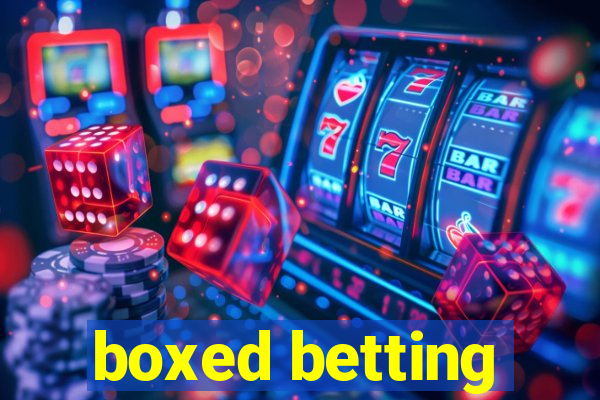 boxed betting