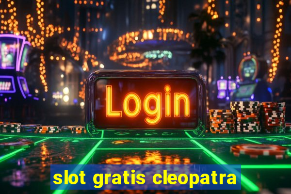 slot gratis cleopatra