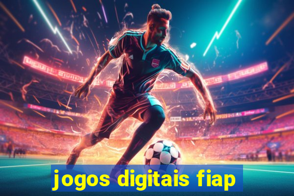 jogos digitais fiap