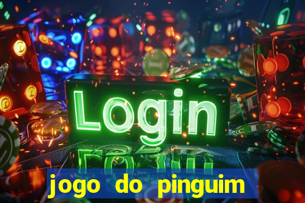 jogo do pinguim quebra gelo slot