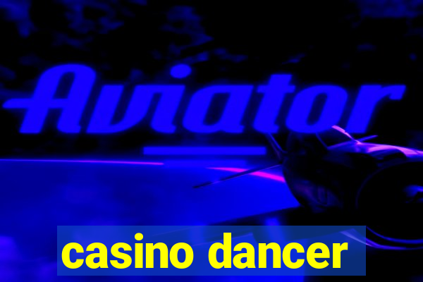 casino dancer