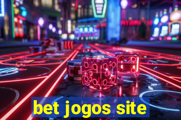 bet jogos site