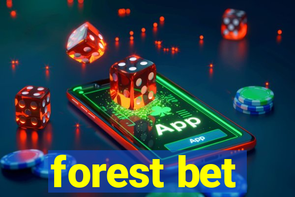 forest bet