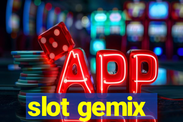 slot gemix