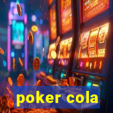 poker cola