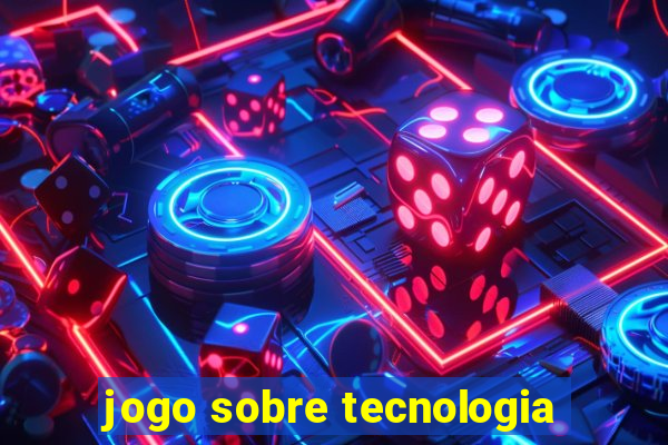 jogo sobre tecnologia