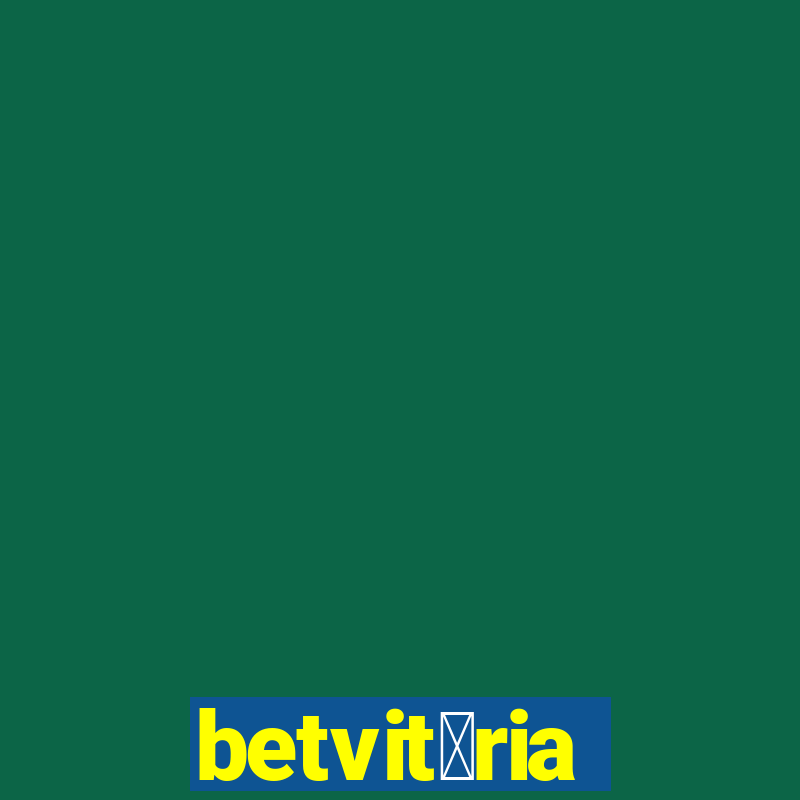 betvit贸ria